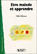 Etre malade et apprendre - O DELORME - broché