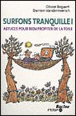 Surfons tranquille