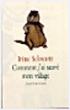 Comment j ai sauve mon village - Irène Schwartz - broché