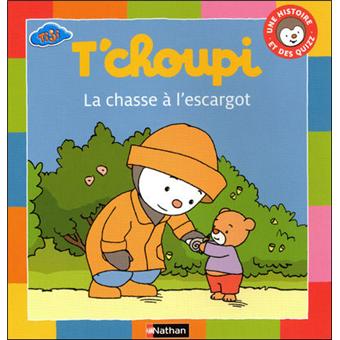 T Choupi Chasse A L Escargot T Choupi Fanny Joly Anne Sophie Salles Thierry Courtin Broche Achat Livre Fnac