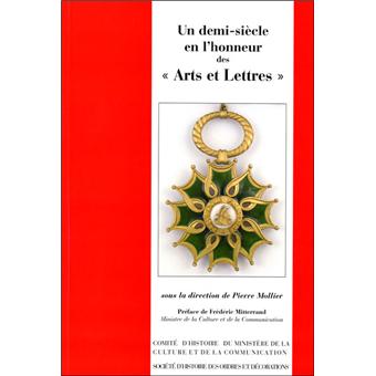 Un demi-siecle en l'honneur des arts et lettres