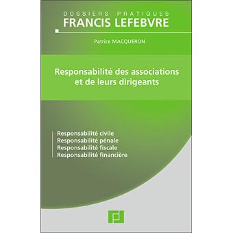 Responsabilité des associations et de leurs dirigeants