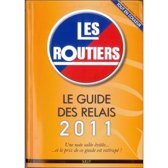 Le guide des relais routiers 2011 - 1