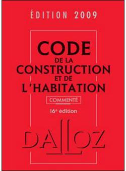 Code de la construction et de l'habitation commenté