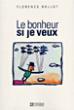 Le bonheur si je veux - 1