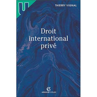 Droit international privé - broché - T. Vignal - Achat Livre | fnac