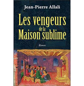 Les vengeurs de la maison sublime - 1
