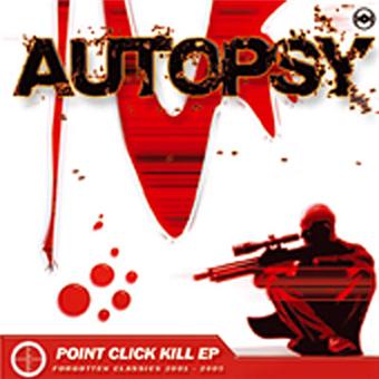 Point click kill ep - Autopsy - Maxi vinyle - Achat & prix | fnac