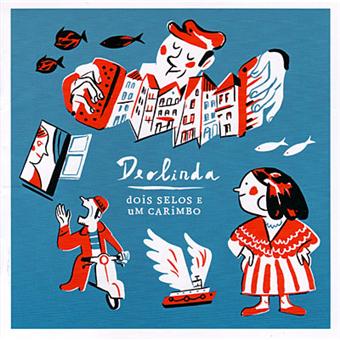 Deolinda-dois Selos E Um Carimbo - 1