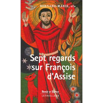 Sept regards sur Francois d'Assise - 1