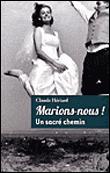 Marions-nous ! un sacre chemin - 1