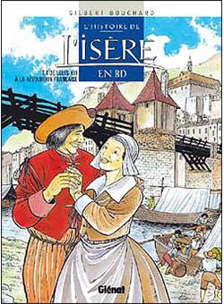 Histoire de l'Isère en bdL'Histoire de l'Isère en BD