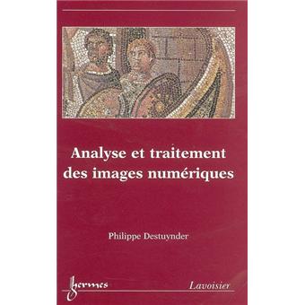 Analyse et traitement des images numériques
