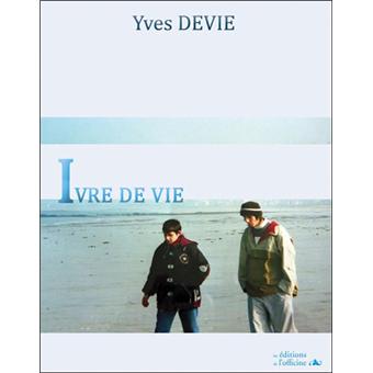 Ivre de vie - 1