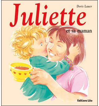 Juliette Juliette Et Sa Maman Doris Lauer Broche Achat Livre Fnac