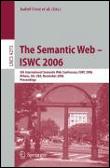 The Semantic Web - Iswc 2006 - 5th International Semantic Web Conference, Iswc 2006, Athens, Ga, USA, November 5-9, 2006, Proceedings - Paperback - 2006 - 1