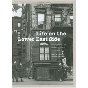 Life on the lower east side