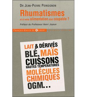 Rhumatismes Et Si Votre Alimentation Etait Coupable Broche Jean Pierre Poinsignon Henri Joyeux Achat Livre Ou Ebook Fnac