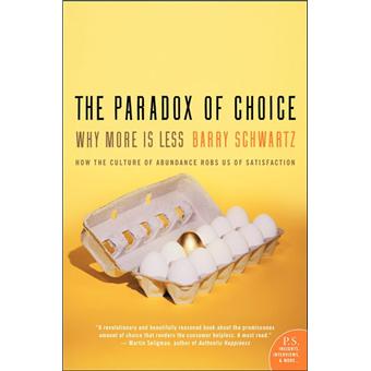 The paradox of choice - 1