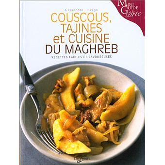 Couscous, tajines et cuisine du Maghreb - 1