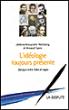 L'idéologie toujours présente dialogue entre eidos et logos - Jérôme Alexandre Nielsberg - broché