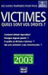Victimes, tous vos droits