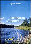 La rivière du paradis