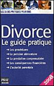 Divorce le guide pratique