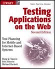 Testing Applications on the Web - Test Planning for Mobile and Internet-based Systems - Paperback - 2003 - 1