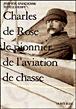 Charles de Rose - Jean-Noël Grandhomme - broché