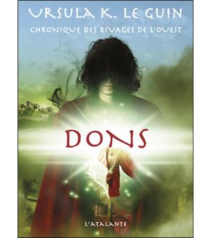Chroniques des rivages de l'OuestDons