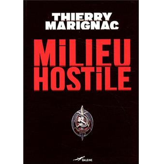 Milieu hostile - 1