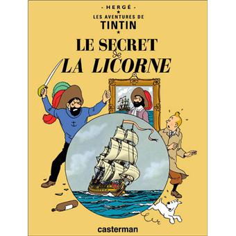 Tintin Le Secret De La Licorne Herge Herge Herge Cartonne