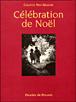 Célébration de Noël - Colette Nys-Mazure - broché