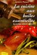 La cuisine aux huiles essentielles - 1