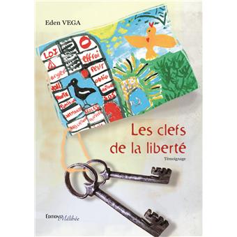 Les clefs de la liberte