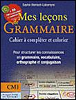 Mes leçons de grammaire CM1