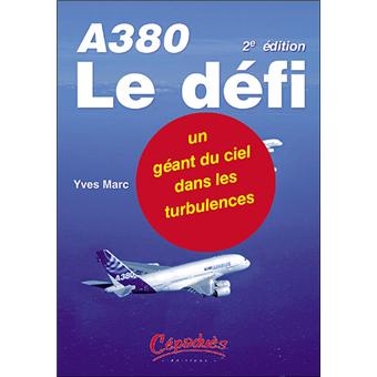 A380 Le Défi - 