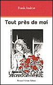Tout près de moi - 1