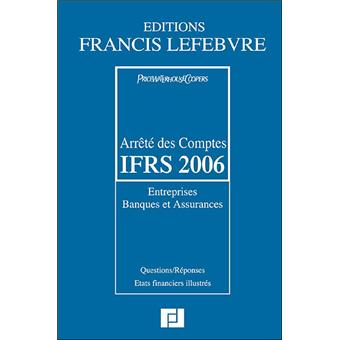 Arrêté des comptes IFRS 2006