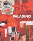 Paladino una monografia a monograph