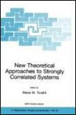 New theoretical approaches to strongly correlated systems - 1