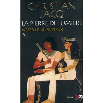 La Pierre De Lumière Tome 1 Nefer Le Silencieux -