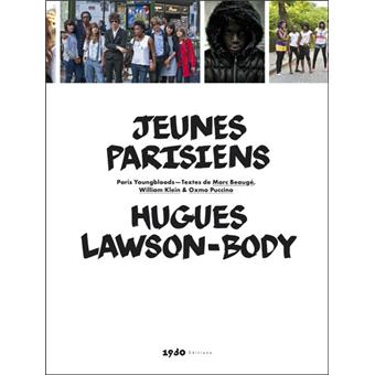 Jeunes parisiens, Paris youngbloods