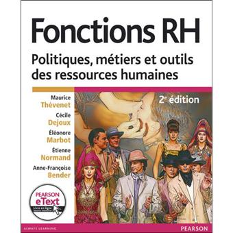 Fonction Rh 2e Ed Etext Avec Etext Broche Thevenet Achat Livre Fnac