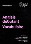 Anglais débutant vocabulaire - 1