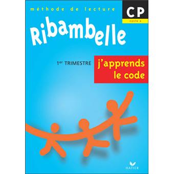 ribambelle cp j apprends le code serie bleue broche nadine demeulemeester jean pierre demeulemeester achat livre fnac