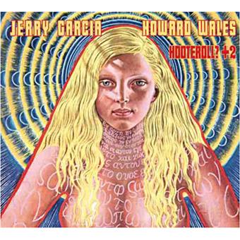 Jerry Garcia-Hooteroll +2 - 1
