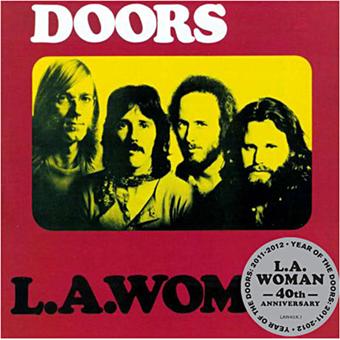 L.A. Woman (40th Anniversary Edition)