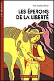Eperons De La Liberte (les)